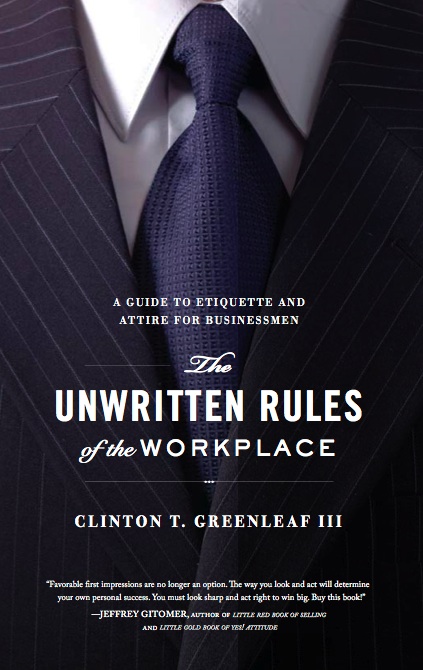Title details for The Unwritten Rules of the Workplace by Clinton T. Greenleaf III - Available